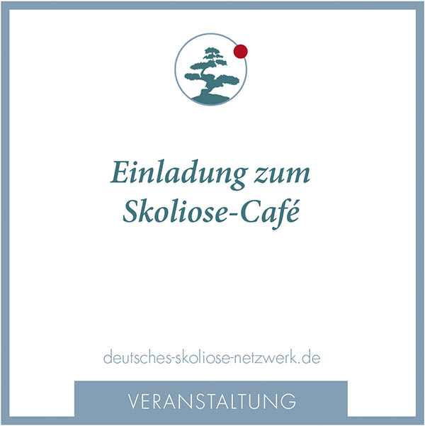 Einladung zum Skoliose-Café