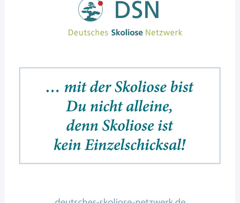 … mit der Skoliose bist du nicht alleine, …