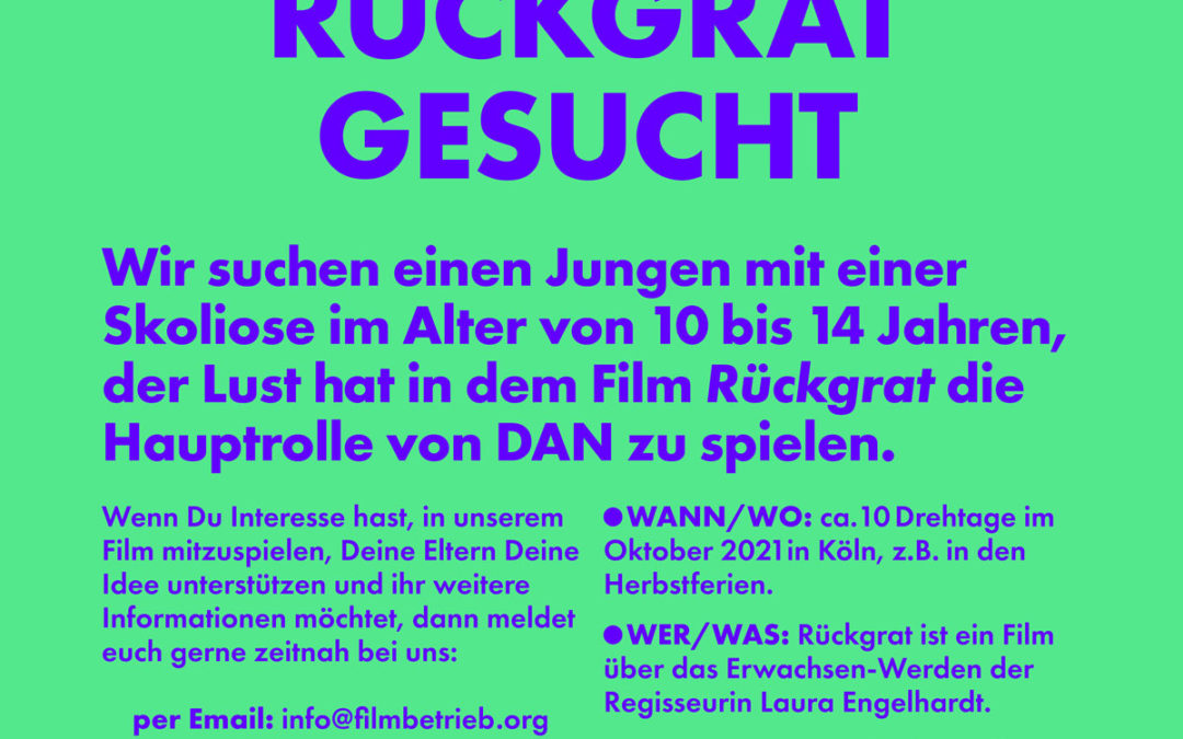 Hauptdarsteller für den Film ‚Rückgrat‘ gesucht