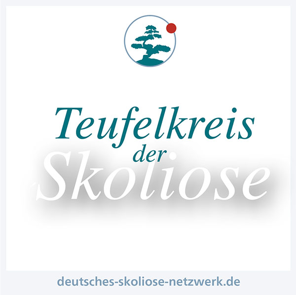 Teufelskreis der Skoliose