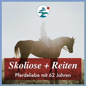 Skoliose + Reiten