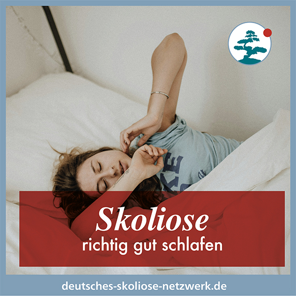 Skoliose – richtig gut schlafen